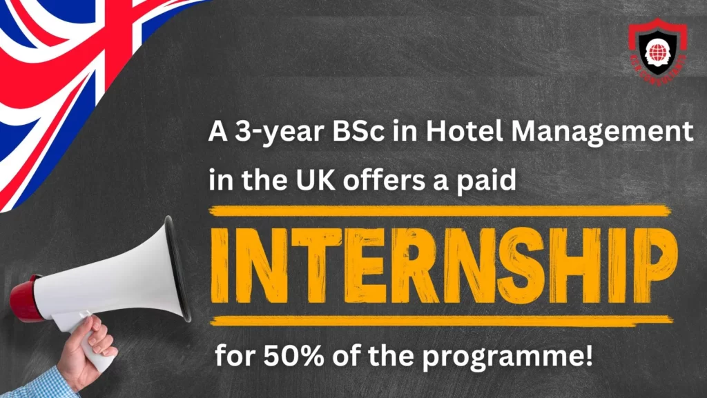 UK offers 50% paid Internship for Hotel Managements courses