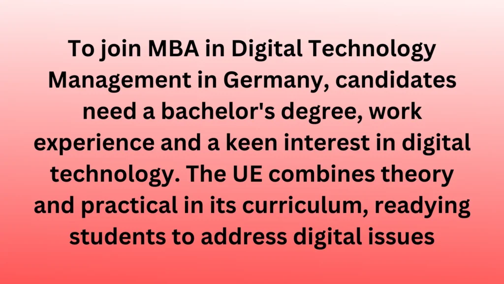 MBA in Digital Technology Management in Germany - University of Europe for Applied Sciences - KCR CONSULTANTS - Course Requirements