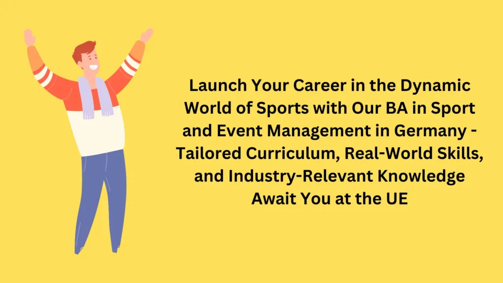 BA in Sport and Event Management in Germany - University of Europe for Applied Sciences - KCR CONSULTANTS - Program overview - Course details
