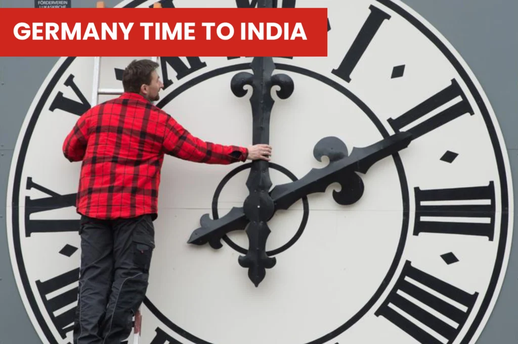 Germany Time to India
